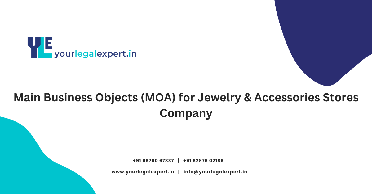Main Business Objects (MOA) for Jewelry & Accessories Stores Company